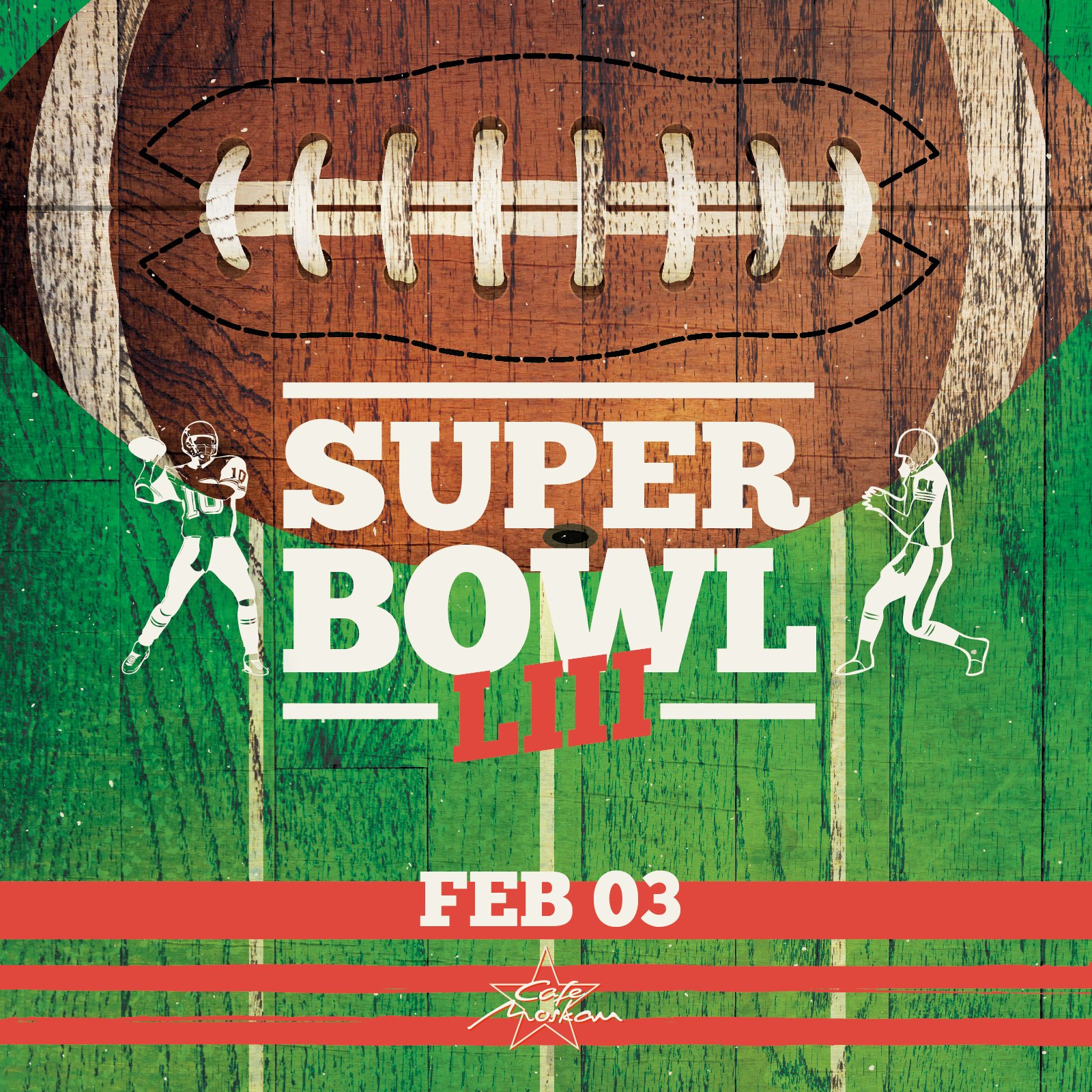 Super Bowl LIII  Angebote Cafe Moskau